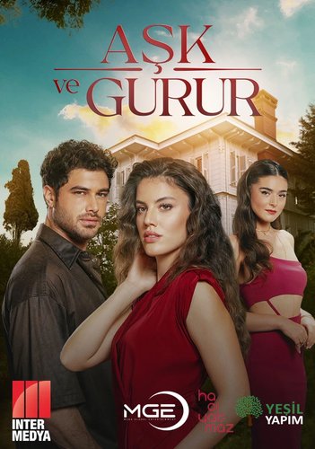 Aşk ve Gururu