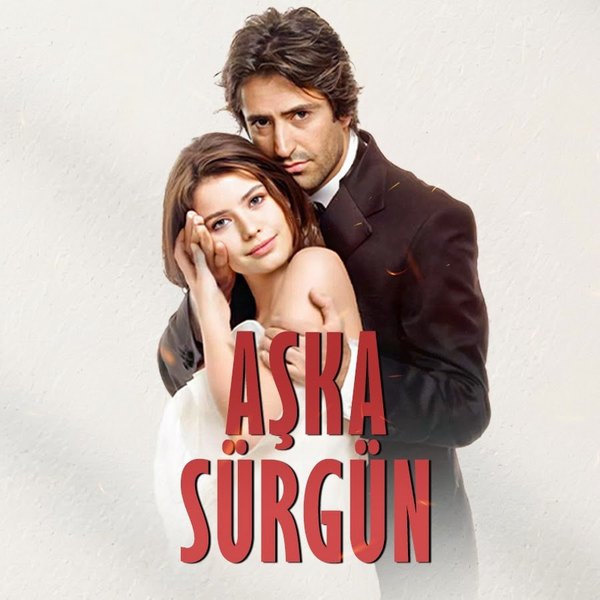 Aşka Sürgün