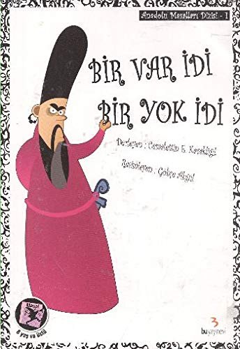 Bir Var Bir Yok