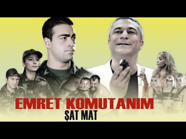 Emret Komutanım Şah Mat