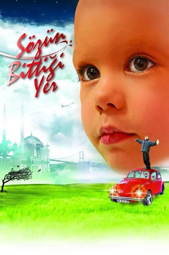 Là où l'amour finit (Sevginin Bittiği Yer)