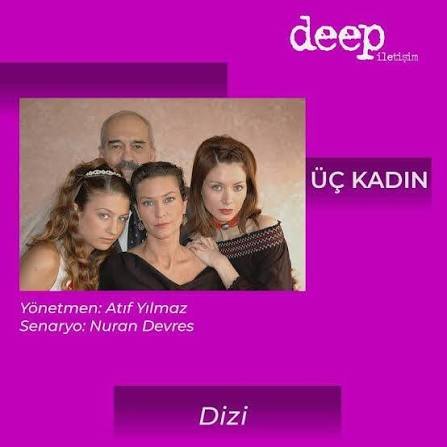 Üç Kadın