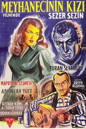 The Tavern Keeper's Daughter (Meyhanecinin Kızı)