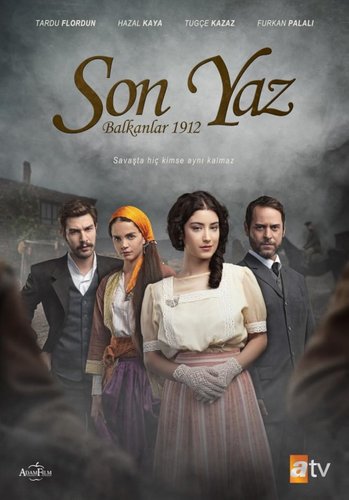 Последнее лето Балканы 1912 (Son Yaz Balkanlar 1912)