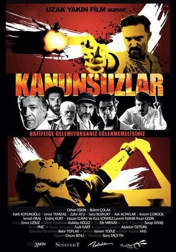 Die Gesetzlosen (Kanunsuzlar)