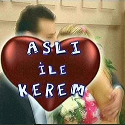 Aslı et Kerem (Aslı ile Kerem)