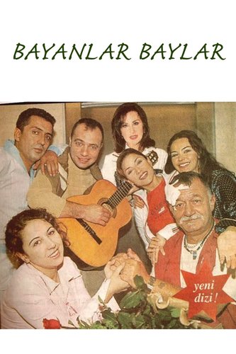 Mesdames et Messieurs (Bayanlar Baylar)