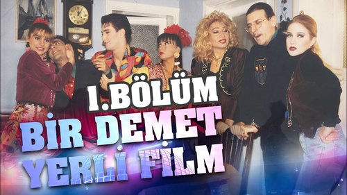 A Bunch of Local Films (Bir Demet Yerli Film)