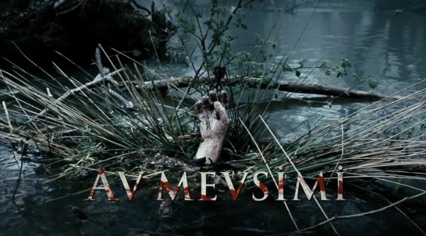 Hunting Season (Av Mevsimi)