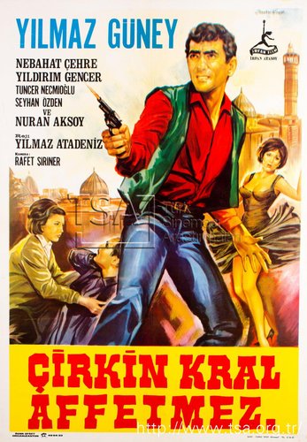 The Ugly King Doesn't Forgive (Çirkin Kral Affetmez)