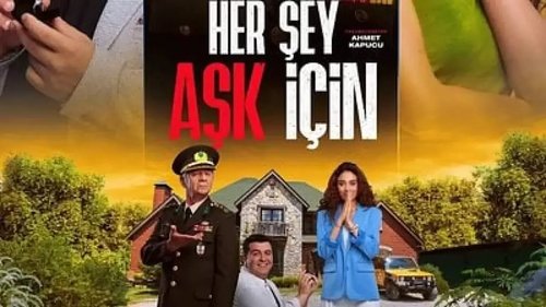 Alles für die Liebe (Her Şey Aşk İçin)