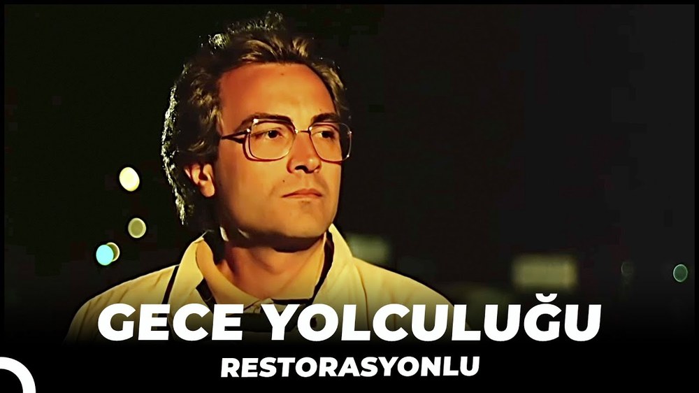 Night Journey (Gece Yolculuğu)