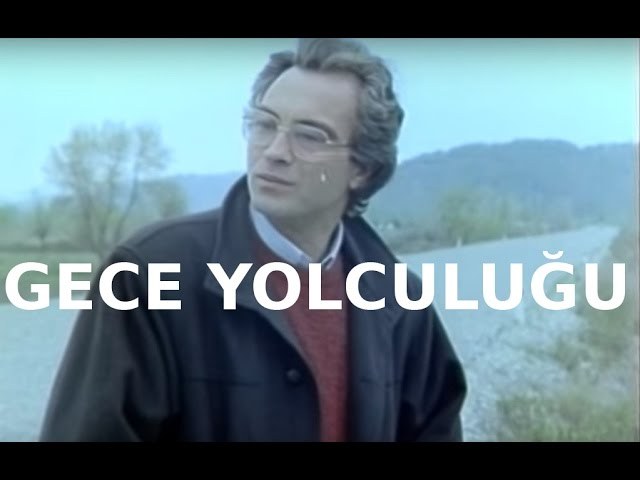 Night Journey (Gece Yolculuğu)