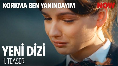 Hab keine Angst, ich bin bei dir. (Korkma Ben Yanındayım)