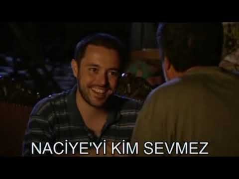 Who Doesn't Love Naciye (Naciye'yi Kim Sevmez)