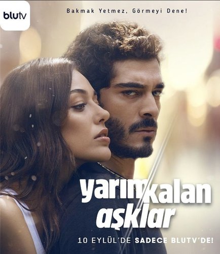Unfinished Loves (Yarım Kalan Aşklar)