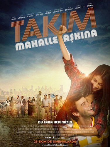 TAKIM: Mahalle Aşkına