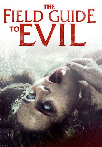 The Field Guide To Evil