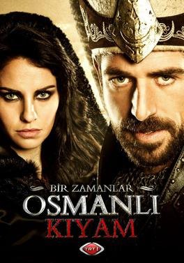 Bir Zamanlar Osmanlı Kıyam