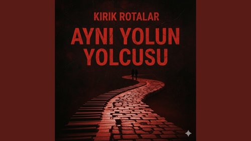 Eyni Yolun Yolçusu (Aynı Yolun Yolcusu)