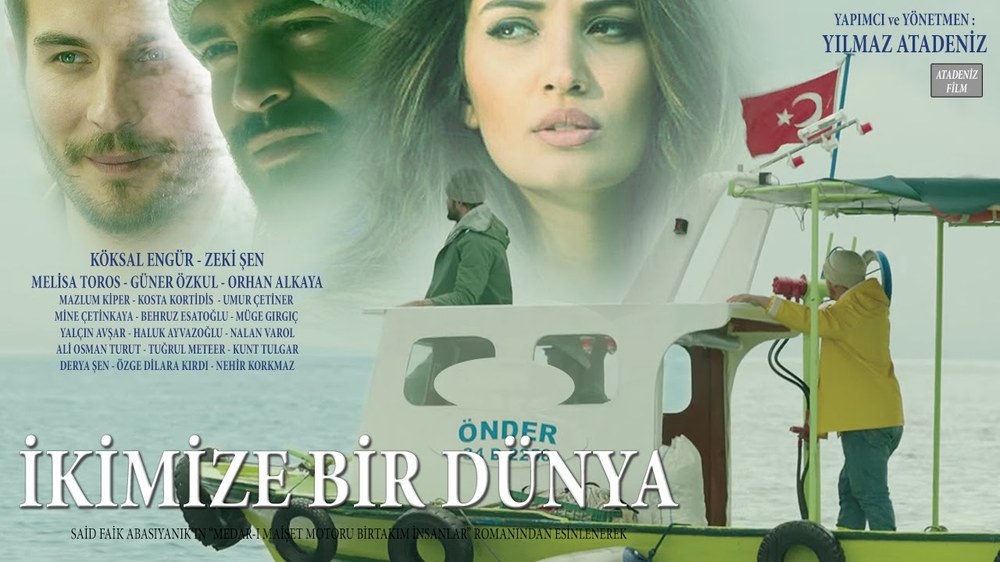 A World for the Two of Us (İkimize Bir Dünya)