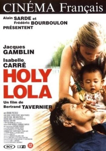 Lola e Shenjtë (Holy Lola)