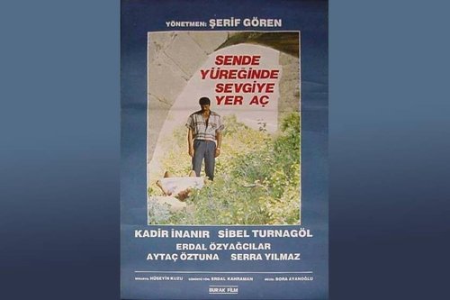 Fă loc și pentru iubire în inima ta (Sen de Yüreğinde Sevgiye Yer Aç)