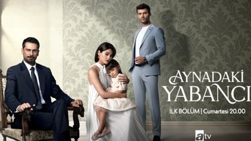 Der Fremde im Spiegel (Aynadaki Yabancı)