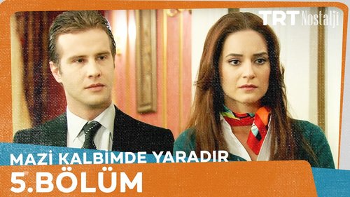 The past is a wound in my heart. (Mazi Kalbimde Yaradır)