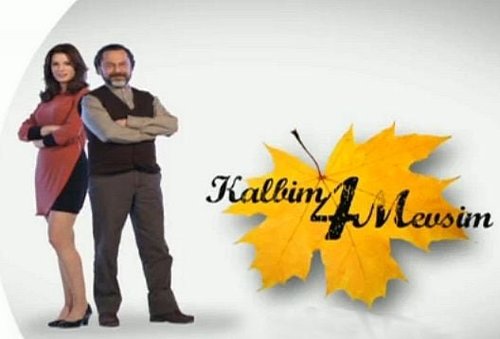 Mon cœur, quatre saisons (Kalbim 4 Mevsim)