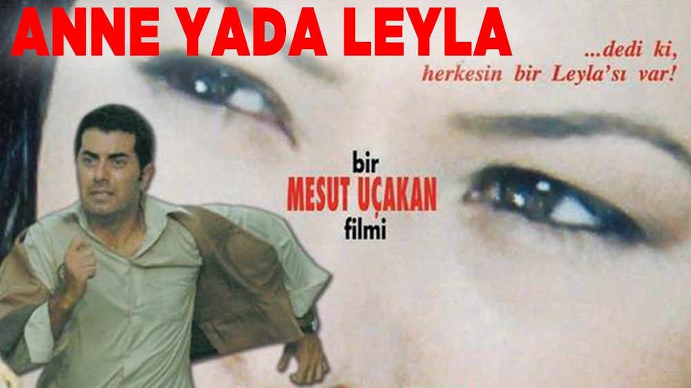 Мать или Лейла (Anne Ya da Leyla)